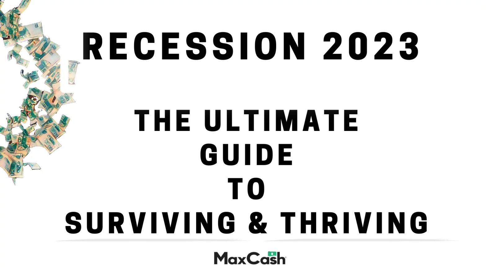 Recession 2023 Ultimate Survival Guide Thrive