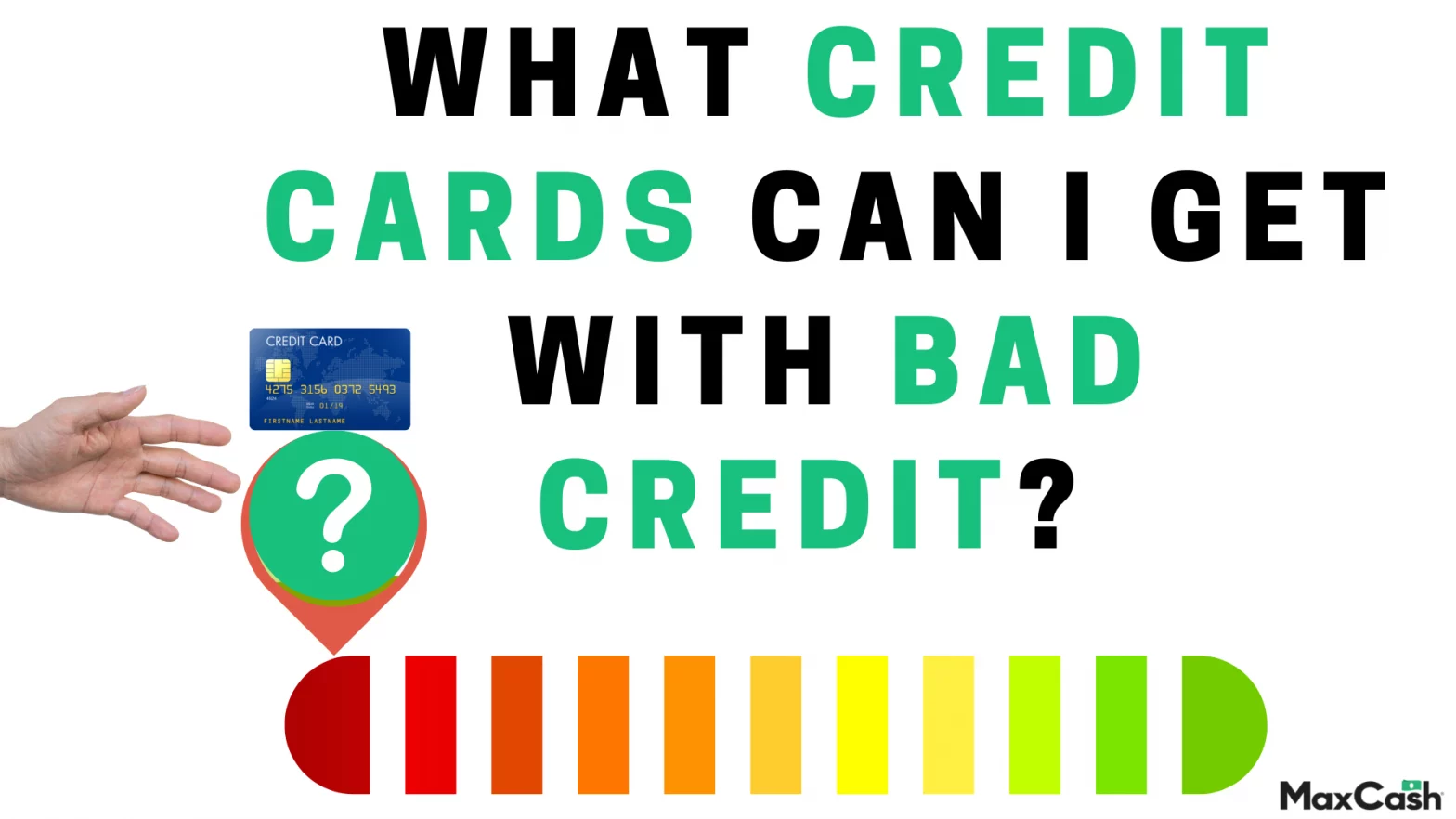 What Credit Cards Can I Get With Bad No Credit Score Rating
